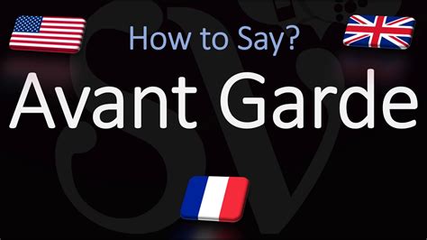how to pronounce avant garde.